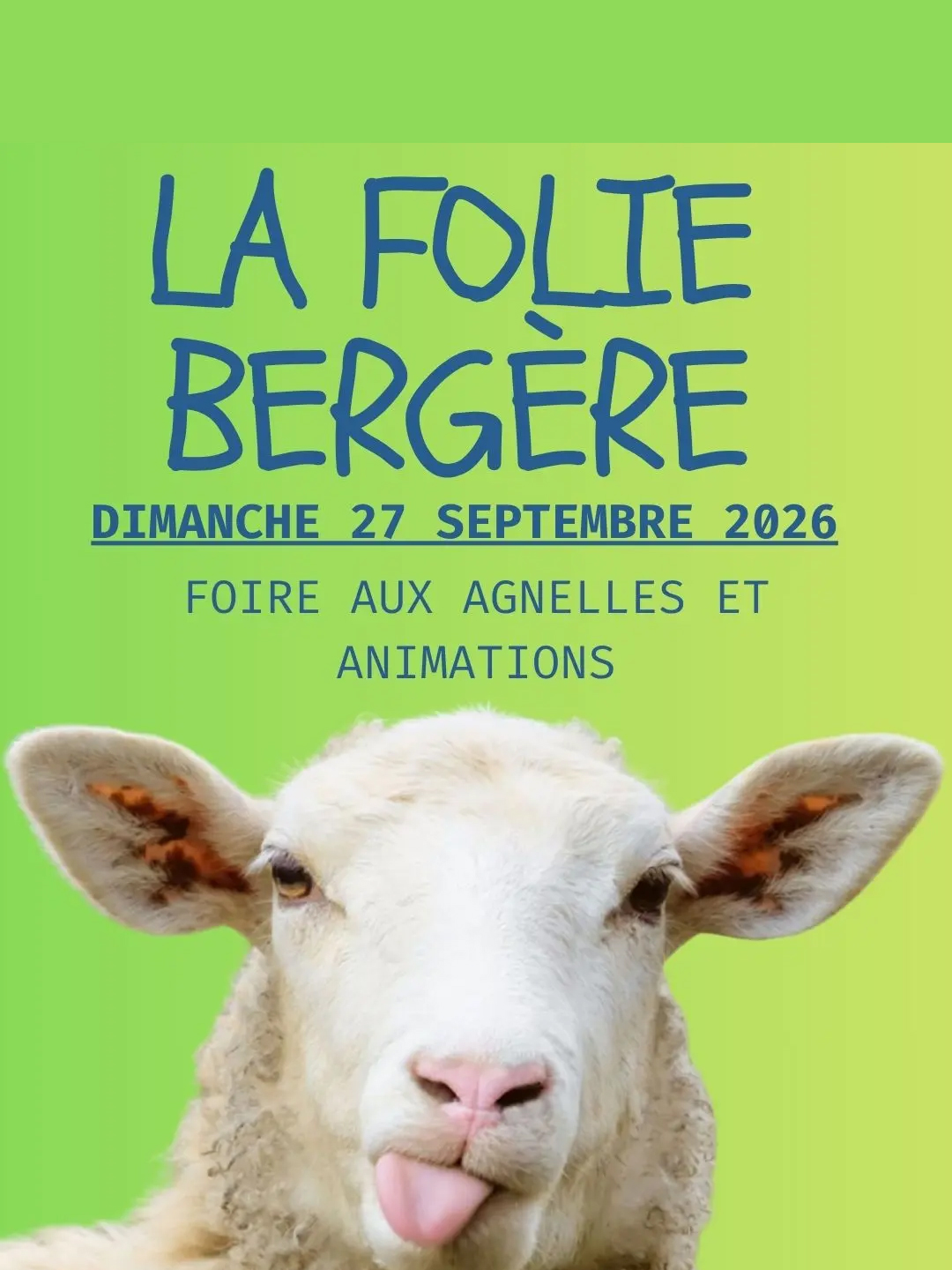 Foire aux Agnelles / La Folie Bergère de Ceillac 2026