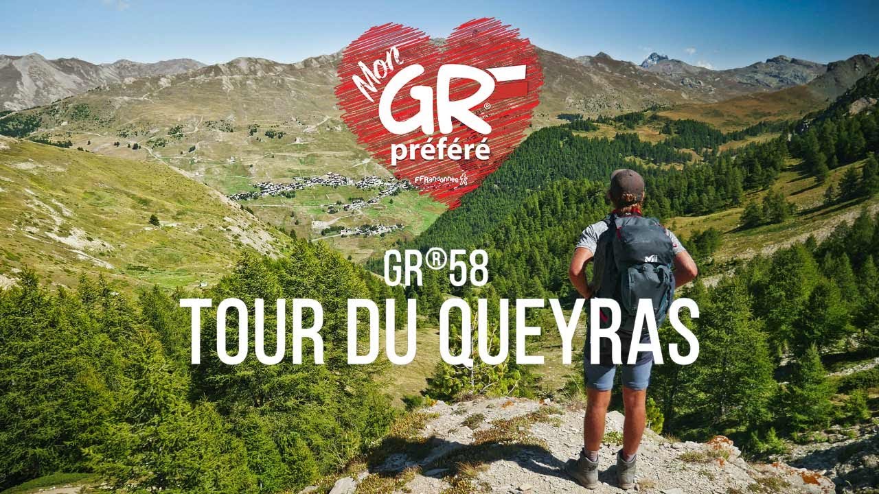 Concours Mon GR Préféré 2021 : votez GR58 Tour du Queyras !